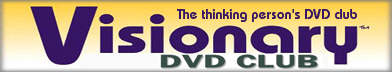 Visionary DVD Club - The thinking person's DVD club